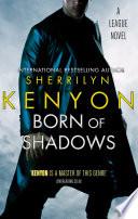 Born Of Shadows