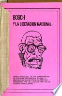 Bosch y la liberación nacional