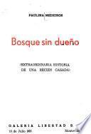 Bosque sin dueño