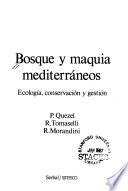 Bosque y maquia mediterráneos