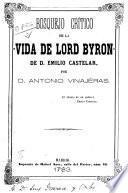 Bosquejo crítico de la Vida de Lord Byron de D. Emilio Castelar