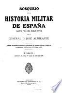 Bosquejo de la historia militar de España hasta fin del siglo XVIII