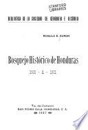 Bosquejo histórico de Honduras, 1502 a 1921