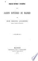 Bosquejo histórico y estadístico del Jardín Botánico de Madrid