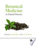 Botanical Medicine in Clinical Practice