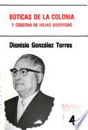 Boticas de la colonia y cosecha de hojas dispersas