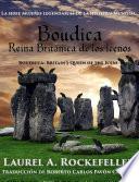 Boudica, Reina Británica de los Icenos