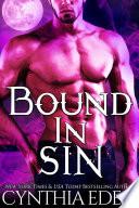Bound In Sin (A Vampire/Werewolf Romance)