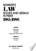 Bowker's Law Books and Serials in Print