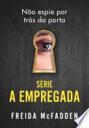 Box A Empregada