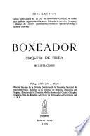 Boxeador, máquina de pelea