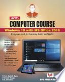 BPB COMPUTER COURSE-WIN 10/OFFICE 2016