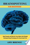 Brainspotting for Beginners