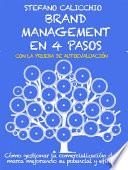 Brand management en 4 pasos