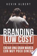 Branding Low Cost