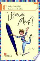 Bravo, Max/ Bravo, Max