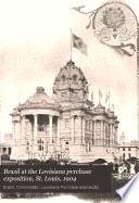 Brazil at the Lovisiana Pvrchase Exposition, St. Louis, 1904