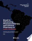 Brazil in Advancing Pharmacotherapy and Clinical Pharmacy in Latin America