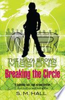 Breaking the Circle