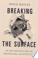 Breaking the Surface