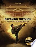Breaking Through: The Secrets of Bassai Dai Kata