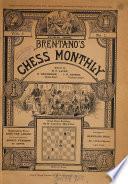 Brentano's Chess Monthly