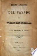 Breve analisis del pasado de Venezuela
