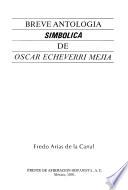 Breve antología simbólica de Oscar Echeverri Mejía