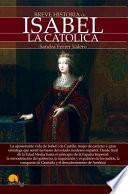 Breve historia de Isabel la Católica