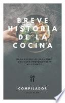 Breve Historia de la Cocina