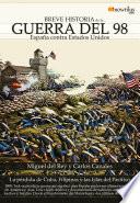 Breve historia de la Guerra del 98