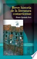 Breve historia de la literatura costarricense