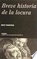 Breve historia de la locura