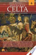 Breve historia de la mitología celta. Mitos 6