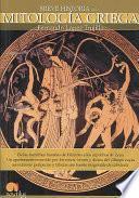 Breve historia de la Mitología Griega