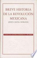 Breve historia de la revolución mexicana