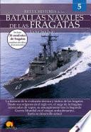 Breve historia de las batallas navales de las fragatas