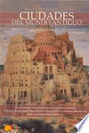 Breve Historia de las ciudades del Mundo Antiguo