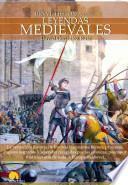 Breve Historia de las Leyendas Medievales