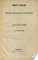 Breve Ojeada historica, hidrografica y topografica de la isla de Pinos
