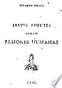 Breves apuntes sobre las pasiones humanas