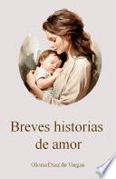 Breves historias de amor