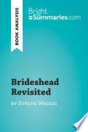 Brideshead Revisited by Evelyn Waugh (Book Analysis)