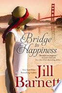 Bridge to Happiness