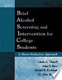 Brief Alcohol Screening and Intervention for College Students (BASICS)