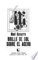 Brillo de sol sobre el acero