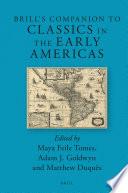 Brill’s Companion to Classics in the Early Americas