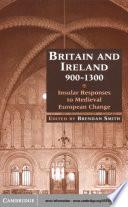 Britain and Ireland, 900–1300