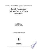 British Fantasy and Science-fiction Writers Since 1960