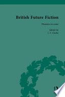 British Future Fiction, 1700-1914, Volume 7